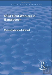 Ngo Field Workers In Bangladesh