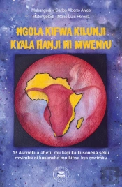 Ngola Kifwa Kilunji Kyala Hanji Ni Mwenyu