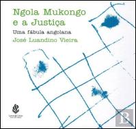 Ngola Mukongo e a Justiça