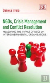 Ngos, Crisis Management And Conflict Resolution - Measuring The Impact Of Ngos On Intergovernmental Organisations