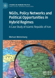 Ngos, Policy Networks And Political Opportunities In Hybrid Regimes