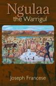 Ngulaa, The Warrigul