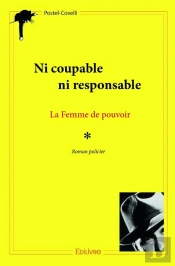 Ni Coupable Ni Responsable