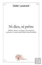Ni Dieu, Ni Prêtre