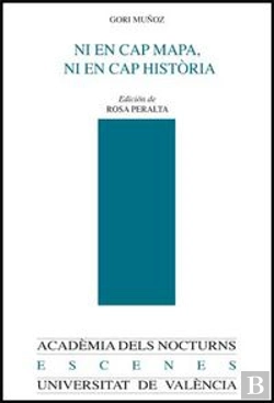 Bertrand.pt - Ni En Cap Mapa Ni En Cap Història Y Otros Escritos