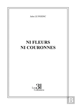 Bertrand.pt - Ni Fleurs Ni Couronnes