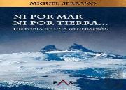 Ni Por Mar Ni Por Tierra...