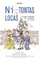¿Ni Tontas, Ni Locas?