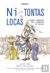 ¿Ni Tontas, Ni Locas?