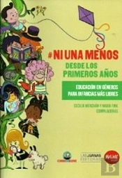 Ni Una Menos Desde Los Primeros Años