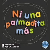 Ni Una Palmadita Más