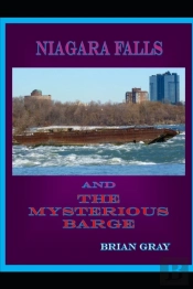 Niagara Falls And The Mysterious Barge