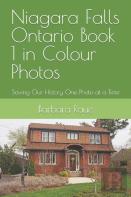 Niagara Falls Ontario Book 1 In Colour Photos