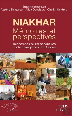Bertrand.pt - Niakhar ; Mémoires Et Perspectives ; Recherche Pluridisciplinaire Sur Le Changement En Afrique