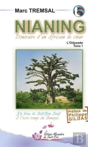 Nianing, L'Odyssée Tome 1