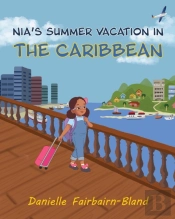 Nia'S Summer Vacation In The Caribbean