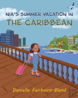 Bertrand.pt - Nia'S Summer Vacation In The Caribbean