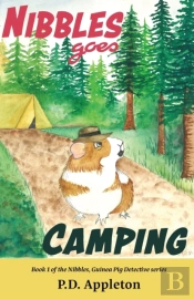 Nibbles Goes Camping