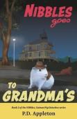 Nibbles Goes To Grandma'S