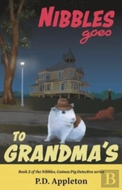 Nibbles Goes To Grandma'S