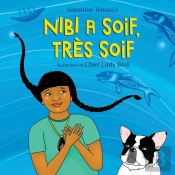 Nibi A Soif, Tres Soif