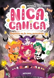 Nica Canica 6 Sorpresas En La Casa Encantada