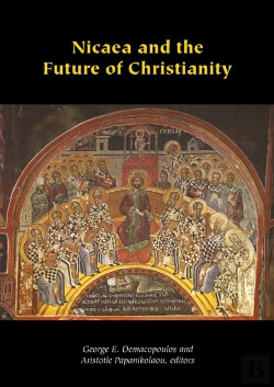 Bertrand.pt - Nicaea And The Future Of Christianity