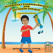 Nicaragua'S Guardabarranco And His Friend Enrique!