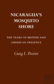 Nicaragua'S Mosquito Shore