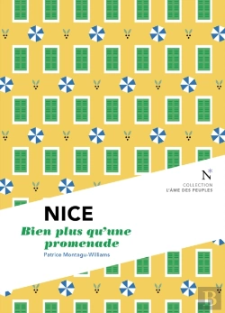 Bertrand.pt - Nice : Bien Plus Qu'Une Promenade