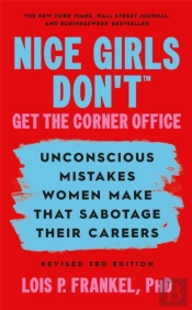 Nice Girls Don'T Get The Corner Office