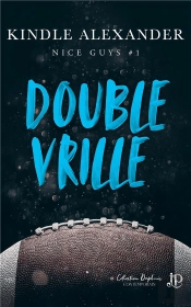 Nice Guys Tome 1 : Double Vrille