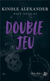 Nice Guys Tome 2 : Double Jeu