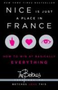 Nice Is Just A Place In France