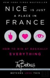 Nice Is Just A Place In France