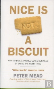 Nice Is Not A Biscuit