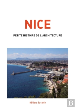 Bertrand.pt - Nice, Petite Histoire De L'Architecture