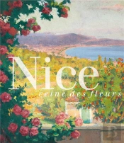Nice, Reine Des Fleurs
