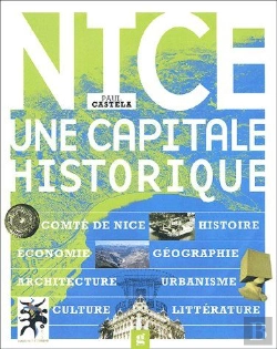 Bertrand.pt - Nice, Une Capitale Historique