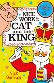 Nice Work For The Cat And The King (Ne)