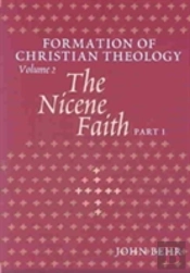 Nicene Faith (2 Vols Set)