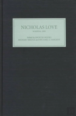 Bertrand.pt - Nicholas Love At Waseda - Proceedings Of The International Conference, 20-22 July, 1995
