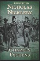 Nicholas Nickleby Illustrated