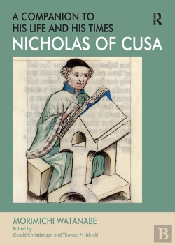 Bertrand.pt - Nicholas Of Cusa - A Companion To His Life And His Times