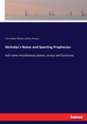Nicholas'S Notes And Sporting Prophecies