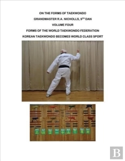 Bertrand.pt - Nicholls: On The Forms Of Taekwondo Vol 4