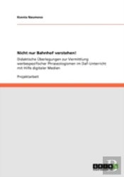 Nicht Nur Bahnhof Verstehen!
