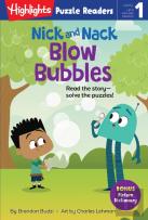 Nick And Nack Blow Bubbles