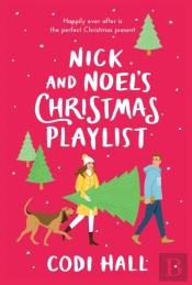 Nick And Noel'S Christmas Playlist
