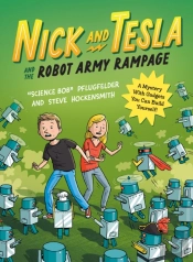 Nick And Tesla And The Robot Army Rampage